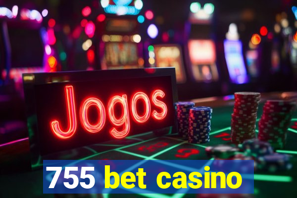 755 bet casino